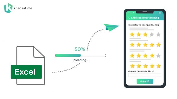 upload file excel tạo khảo sát nhanh